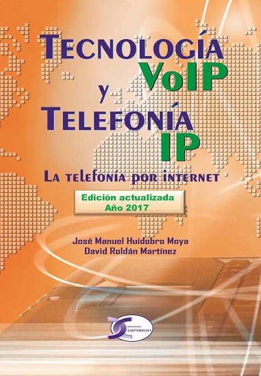 Tecnología VoIP y Telefonía IP Edición 2017